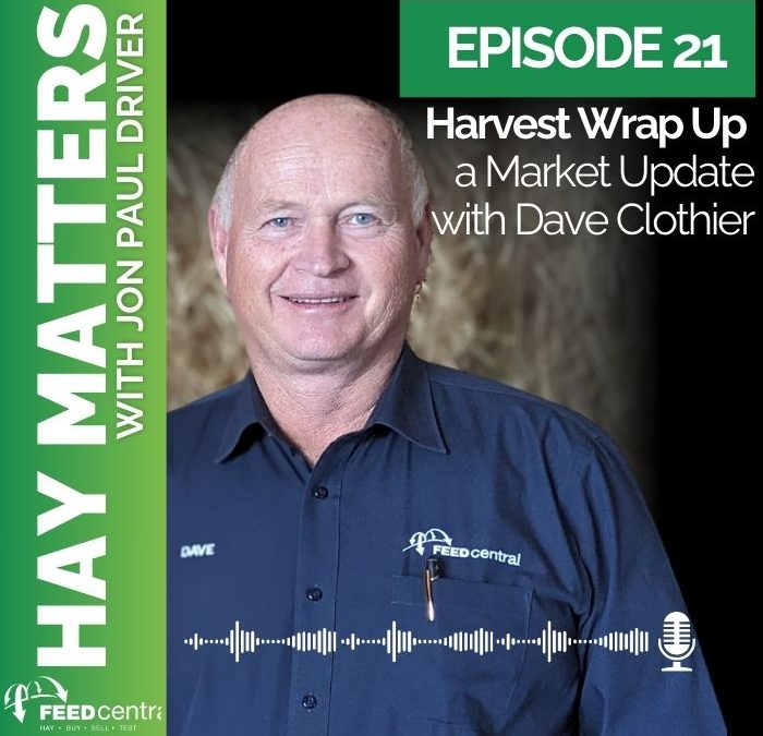 Harvest Wrap Up: A Market Update with Dave Clothier